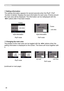 Page 4848
The position of the main area can be toggled with the ◄/► buttons when the 
setting information is displayed on the screen. The frame will move together with 
it.
  Changing the main area
main areasub areamain areasub area
The setting information appears for several seconds when the PbyP / PinP
 function is started. Displays the input information for each area. A frame around 
the main area will be displayed. The information can be redisplayed with the 
◄/► buttons after it has been erased.
...