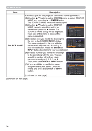 Page 5656
SCREEN menu
Item Description
SOURCE NAMEW

1$0(DQGSUHVVWKHyRUENTEREXWWRQ
7KH6285&(1$0(PHQXZLOOEHGLVSOD\HG
8VHWKHxzEXWWRQVRQWKH6285&(
1$0(PHQXWRVHOHFWWKHSRUWWREH
QDPHGDQGSUHVVWKHyEXWWRQ7KH
6285&(1$0(GLDORJZLOOEHGLVSOD\HG
5LJKWVLGHRIWKHPHQXLVEODQNXQWLOD
QDPHLVVSHFL¿HG
6HOHFWDQLFRQ\RXZRXOGOLNHWRDVVLJQWR
WKHSRUWLQWKH6285&(1$0(GLDORJ
7KHQDPHDVVLJQHGWRWKHSRUWZLOODOVR...