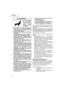 Page 56Español
56
ADVERTENCIA
●No dirija NUNCA
la herramienta
hacia sí mismo o
hacia otras
personas del área
de trabajo.
●Para evitar un disparo accidental,
mantenga los dedos ALEJADOS del
gatillo disparador cuando no se esté
usando la herramienta.
●Es importante la elección de método de
activación.
Por favor lea y comprenda los “Métodos
de operación” descritos más abajo.
●Antes de empezar a trabajar, verifique
el dispositivo de conmutación para la
operación de clavado.
Este clavador Hitachi incluye un...