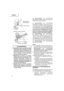 Page 58Español
58
     
ADVERTENCIA
●Mantenga el dedo separado del gatillo
excepto durante la operación, porque
esto podría resultar en lesiones si la
palanca de presión entrase en contacto
con su cuerpo o con el de otras
personas del área de trabajo.
●Mantenga las manos y el cuerpo
alejados del área de descarga. Este
clavador Hitachi podría rebotar por la
reculada producida al meter un
sujetador, y producir la introducción no
intencional del siguiente sujetador, con
el riesgo de sufrir lesiones.
●Algunos tipos...