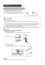 Page 20 
 
 
18 
 
 
CONNECTION (continued) 
Connecting Procedure (continued) 
4. Connecting the plug into the wall socket 
Connect the power cord after completing all other connections. 
(The type of plug is different from this drawing for some countries.) 
 
 
   
 
 CAUTION  
 
● Use only the power cord provided.   
●
 Do not use a power supply voltage other than that indicated (AC110-240V, 50/60Hz). It may cause fire or electric 
shock.  
●
 For the LCD panel, a three-core power cord with a ground terminal...