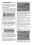 Page 13
-12-
Everyday Operation
Pressing thebutton at any time while watch-
ing television programmes will switch the TV set be-
tween displaying the digital terrestrial television broad-
casting and its normal analogue broadcasting.
Information Banner
Whenever you change channel, using the P-/P+
button or the digit buttons, TV displays the channel
picture along with an information banner at the bottom
of the screen. This will remain on the screen for ap-
proximately three seconds. The information banner
can...