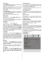 Page 25
-24-
PAP Source
SelectPAP S o u r c e item by usinga/bbutton. Use
_/`button to setPAP s o u r c e.
Note: When main picture source is TV, AV-1, AV-2
or AV-3, PIP window can only be set to
HDMI-1, HDMI-2, AV-5, PC source or vice versa.
PA P S WA P
Select PAP S WAP item by usinga/bbutton. Use
_/`button. This function enables to swap between
the main and the PAP picture.
Note: See Appendix B for all PIP/PAT modes.
Sleep Timer
By pressinga/bselect “ Sleep Timer ”.Press_/
`button to set the Sleep Timer. .
The...