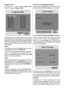 Page 26- 25 -
Program Table
By pressing a / b button, select Program Table.
Press 
` to display Program Table.
P02  C 04
P03  C 05
P04  BBC 1
P05  CH 4
P06  BBC 2
P07  C 04
P08  C 07
P09  C 12
P10  C 15P11  S 18
P12  S 29
P13  S 31
P14  S 33
P15  S 34
P16  S 35
P17  S 36
P18  S 37
P19  S 40
P20  C 21
Name
DeleteInsert
APS
P01  BBC 1
Program Table
By moving the cursor in four directions you can reach
20 programmes in the same page. You can scroll the
pages up or down by pressing the navigation buttons
to see all...