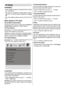 Page 28
- 27 -
PC Mode
Installation
• Power off both Computer and Display before makingany connections.
• Set your PC’s resolution correctly before connect- ing to the TV. See the table on Appendix A on  page
36 .
• Use 15-pin display cable to connect a PC to the LCD TV.
Menu System in PC mode
Sound Menu/Feature Menu
The items in these menus are described at  Sound &
Feature Menu  explained in “Menu System”.
PC Picture Menu
By pressing a /b button, select the second icon. PC
Picture menu appears on the screen....