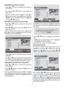 Page 14
English-13-
Navigating the whole channel list
orkeys for selecting the previous or
next channel.
 You can press
orbuttons to move page up or
page down.
 To watch a specific channel, highlight it using
or
buttons and then press OKbutton, while the
“Select” item on Channel List menu is highlighted
via using
orbuttons.
Moving the channels in the channel list
orbuttons to select the channel that
will be moved.

orbuttons to select the ‘’ Move’’ item on
Channel List menu.
“Move” is written next to “OK” item...