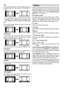 Page 27
English-26-
Full:
This uniformly stretches the left and right sides of a
normal picture (4:3 aspect ratio) to fill the wide TV
screen.
 For 16:9 aspect ratio pictures that have been
squeezed into a normal picture (4:3 aspect ratio),
use the Fullmode to restore the picture to its original shape.
4:3
Use to view a normal picture (4:3 aspect ratio) as this
is its original shape.
Panoramic:
This stretches the left and right sides of a normal
picture (4:3 aspect ratio) to fill the screen, without
making the...