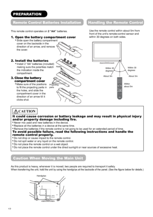 Page 1312
PREPARATION
This remote control operates on 2 “AA” batteries.
1.Open the batter y compartment cover
 Slide open the battery compartment 
  cover on the backside in the 
direction of an arrow, and remove 
the cover.
CAUTION
It could cause corrosion or batter y leakage and may result in physical injur y 
and/or property damage including ﬁ re.  
 Never mix used and new batteries in the device.  
 Replace all the batteries in a device at the same time.
 Remove the batteries if the remote control is not...