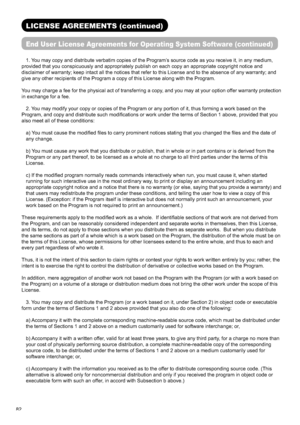 Page 8382
LICENSE AGREEMENTS (continued) 
End User License Agreements for Operating System Software (continued)
1. You may copy and distribute verbatim copies of the Program’s source code as you receive it, in any medium, 
provided that you conspicuously and appropriately publish on each copy an appropriate copyright notice and 
disclaimer of warranty; keep intact all the notices that refer to this License and to the absence of any warranty; and 
give any other recipients of the Program a copy of this License...