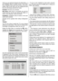Page 19English   - 18 -
There you can set/reset locking for the Main Menu, or
the  Installation  Menu  to  restrict  access.  If  the  menu
lock is disabled, there will be free access to the menu
system. Also  in  this  menu  you  can  change  the  lock
key and set/change parental lock mode.
Disabled: All menus are unlocked.
Main  Menu: Main  menu  is  accessible  only  with  the
correct lock key.  So the user cannot  add,  delete, re-
name, move channels, cannot set timers.
Installation: Installation menu is...