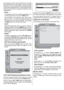 Page 24English   - 23 -
By moving the cursor in four directions you can reach
20 programmes in the same page. You can scroll the
pages up or down by pressing the navigation buttons
to see all the programmes in TV mode (except the AV
mode). By cursor action, programme selection is done
automatically.
Name:
To change the  name of  a decided  programme, se-
lect the programme and press the RED button.
The  first  letter  of  the  selected  name  will  be  high-
lighted. Press 
 /  button to change that letter...