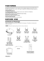 Page 3ENGLISH-2
FEATURES FEATURES
This liquid crystal projector is used to project various computer signals as well as NTSC / PAL /
SECAM video signals onto a screen. Little space is required for installation and large images can
easily be realized.
Outstanding Brightness
The UHB lamp and high-efficiency optical system assure a high level of brightness.
Partial Magnification Function
Interesting parts of images can be magnified for closer viewing. 
Distortion Correction Function
Distortion-free images are...