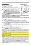 Page 1616
ContentsPower on/off
BLANKLASER
ASPECT
PUSH  ENTER PAGE UP
LASER
INDICATORMY SOURCE/
DOC.CAMERASEARCH
STANDBY/ON
VIDEORGB
PAGE DOWNESCMENU RESET
POSITION AUTOMAGNIFYON
OFFMY BUTTON1
2VOLUME+ -FREEZE KEYSTONE MUTE
1.Make sure that the power cord is firmly and 
correctly connected to the projector and the outlet.
Turning on the power
2.Remove the lens cover, and set the power switch 
to the ON position (marked 
“ I ”).  
The 
POWER indicator will light up in steady orange 
(
69). Then wait several...