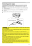 Page 1515
Setting up
Connecting power supply
1.Make sure that the power switch of the projector is set to the off-position 
(marked with “
O”).
2.Insert the socket end of the power cord into the AC IN (AC inlet) of the 
projector.
►Do not connect the projector to a power supply when the lens 
unit is not attached.
►Use this projector from only the specified power supply in accordance with the 
label indication on the projector.
►Use a power outlet that is close to the projector and easily accessible.
►Do not...