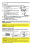 Page 2020
Operating
1.
Turning off
2.Press the STANDBY/ON button again while the 
message is shown.
 
The projector lamp will go off, and the POWER 
indicator will begin blinking in orange.
Then the 
POWER indicator will stop blinking 
and light in steady orange when lamp cooling is 
complete.
3.After making sure that the POWER indicator lights in steady orange, and 
press down the side marled “
O” on the power switch.
  The 
POWER indicator will go off.
• Use the shutdown switch only when the projector can be...