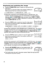 Page 2222
Operating
1.
1.Press the VIDEO button to select an input for video signal.  
Each time you press the button, the projector switches its 
video input port as below. 
Press the 
DIGITAL  button to select an input for digital signal.  
Each time you press the button, the projector switches its 
digital input port as below. 
● While ON is selected for AUTO SEARCH item in OPTION menu, the projector 
will keep checking every port sequentially till an input signal is detected (
47). 
If 
VIDEO button is...