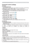 Page 1515
Command Control via the Network (continued)
Command control settings
[TCP #23]
1. Command format
Same as RS-232C communication, refer to RS-232C Communicaton command format.
2. Response code / Error code ("h" shows hexadecimal)
Four of the response / error code used for TCP#23 are the same as RS-232C 
Communication (1)~(4). One authentication error reply (5) is added.
(1)  ACK reply : 06h 
Refer to RS-232C communication
 (12).
(2)  NAK reoly : 15h 
Refer to RS-232C communication
 (12).
(3)...