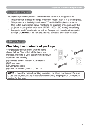 Page 123
Projector features / Preparations
HVXUH
8VHVSHFLDO
FDXWLRQIRUWKHOHQV NOTE
3URMHFWRUIHDWXUHV
3UHSDUDWLRQV
Checking the contents of  package
