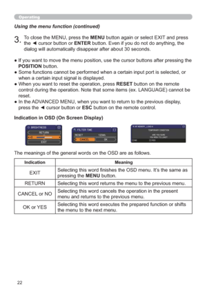 Page 3122
Operating
Using the menu function (continued)
7RFORVHWKH0(18SUHVVWKHMENUEXWWRQDJDLQRUVHOHFW(;,7DQGSUHVV
WKH{FXUVRUEXWWRQRUENTEREXWWRQ(YHQLI\RXGRQRWGRDQ\WKLQJWKH

”IWHUSUHVVLQJWKH
POSITIONEXWWRQ
”VHOHFWHGRU
ZKHQDFHUWDLQLQSXWVLJQDOLVGLVSOD\HG
”:KHQ\RXZDQWWRUHVHWWKHRSHUDWLRQSUHVVRESETEXWWRQRQWKHUHPRWH
(FDQQRWEH
UHVHW
”,QWKH$9LVSOD\
SUHVVWKH{FXUVRUEXWWRQRUESCEXWWRQRQWKHUHPRWHFRQWURO
Indication in OSD (On...