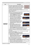 Page 7777
SECURITY menu
ItemDescription
TRANSITION  DETECTOR
If this function is set to ON when the vertical angle of 
the projector or MIRROR setting at which the projector 
is turned on is different than the previously recorded, the 
TRANSITION DETECTOR ON alarm will be displayed 
and the projector will not display the input signal.
• To display the signal again, set this function OFF.
• After about 5 minutes of displaying the TRANSITION DETECTOR ON 
alarm, the lamp will turn off.
• Keystone adjustment...