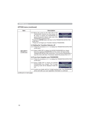 Page 5252
OPTION menu
OPTION menu (continued)
Item Description
6(&85,7<
FRQWLQXHG
0RYH WKH FXUVRU WR WKH ULJKW VLGH RI WKH
3$66:25$*$,1 ER[ DQG SUHVV WKH
y EXWWRQ WR GLVSOD\ WKH 3$66:25 IRU
DERXW  VHFRQGV SOHDVH PDNH QRWH RI WKH
3$66:25GXULQJWKLVWLPH
3UHVVLQJWKH(17(5EXWWRQZLOOUHWXUQWRWKH75$16,7,21(7(&725
RQRIIPHQX
