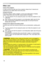 Page 58
58

Maintenance
Other care
In order to ensure the safe use of your projector, please have it cleaned and 
inspected by your dealer about once every year.
1.Turn the projector off, and unplug the power cord. Allow the projector to cool 
sufficiently.
2.After making sure that the projector is cool adequately, lightly wipe the lens 
with a commercially available lens-cleaning wipe. Do not touch the lens 
directly with your hand.
If the lens is flawed, soiled or fogged, it could cause deterioration of...