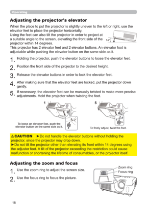 Page 2718
Operating
Adjusting the projector's elevator
HIWRUULJKWXVHWKH
HOHYDWRUIHHWWRSODFHWKHSURMHFWRUKRUL]RQWDOO\
DW

SURMHFWRUZLWKLQGHJUHHV
$QHOHYDWRUIRRWLV
VLW
+ROGLQJWKHSURMHFWRUSXVKWKHHOHYDWRUEXWWRQVWRORRVHWKHHOHYDWRUIHHW


)RFXVULQJ =RRPULQJ
7RORRVHDQHOHYDWRUIRRWSXVKWKH
HOHYDWRUEXWWRQRQWKHVDPHVLGHDVLW
7R