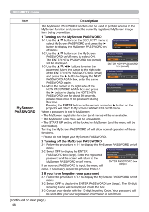 Page 5748
SECURITY menu
Item Description
MyScreen
PASSWORD
7KH0\6FUHHQ3$66:25IXQFWLRQFDQEHXVHGWRSURKLELWDFFHVVWRWKH
LPDJH
IURPEHLQJRYHUZULWWHQ
1 Turning on the MyScreen PASSWORD8VHWKHxzEXWWRQVRQWKH6(&85,7