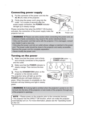 Page 828
Connecting power supply
1.Put the connector of the power cord into the 
AC IN (AC inlet) of the projector.
2.)LUPO\SOXJWKHSRZHUFRUG