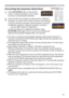 Page 2929
Operating
1.Press KEYSTONE button on the remote 
control. A dialog will appear on the screen 
to aid you in correcting the distortion.
Correcting the keystone distortions
2.Use the ▲/▼ cursor buttons to select AUTO or MANUAL 
operation, and press the ► button to perform the following.
(1)  AUTO executes automatic vertical keystone correction. 
(2)  MANUAL displays a dialog for keystone correction. 
Use the ◄/► buttons for adjustment.
To close the dialog and complete this operation, press 
KEYSTONE...