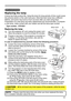 Page 5353
Maintenance 
Maintenance
A lamp has finite product life. Using the lamp for long periods of time could cause 
the pictures darker or the color tone poor. Note that each lamp has a different 
lifetime, and some may burst or burn out soon after you start using them. 
Preparation of a new lamp and early replacement are recommended.  To prepare 
a new lamp, make contact with your dealer and tell the lamp type number .
Replacing the lamp
Type number : DT01021
1.Turn the projector off, and unplug the power...