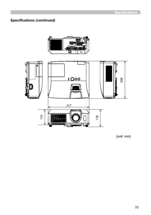 Page 7575
Specifications
Specifications (continued)
[unit: mm]
317
288
11 8
130 