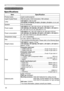 Page 6464
Specifications
Specifications
Specifications
ItemSpecification
Product nameLiquid crystal projector
Liquid Crystal Panel 786,432 pixels (1024 horizontal x 768 vertical)
Lamp  190 W UHP
 210 W UHP
Speaker
8 W x2 (monaural) 
Power supply  AC 100-120 V/2.9 A, AC 220-240 V/1.6 A
 
AC 100-120 V/3.3 A, AC 220-240 V/1.7 A
Power consumption  AC 100-120 V/290 W, AC 220-240 V/270 W
 
AC 100-120 V/320 W, AC 220-240 V/300 W
Temperature range 5 ~ 35 °C (Operating)
Size 317 (W) x 98 (H) x 288 (D) mm
* Not including...