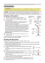 Page 17
7
CR/PRCB/PBAUDIO IN2AUD IO IN1RGB IN1RGB IN2LANCONTROLRGB OUTAUD IO OUTUSBVIDEOS-VIDEOAC  IN
Power on/off
Power on/off
WARNING  ►When the power is on, a strong light is emitted. Do not look into 
the lens of projector. Also do not peep at the inside of projector through a hole.
NOTE  • Turn the power on/off in right order. Please power on the projector prior 
to the connected devices. Power off the projector later than the connected devices.
Turning on the power
. Make sure that the power...