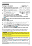 Page 1515
Power on/off
1.Make sure that the power cord is firmly and 
correctly connected to the projector and the 
outlet.
Turning on the power
2.Make sure that the POWER indicator is 
steady orange (
69). Then remove the lens 
cover.
3.Press STANDBY/ON button on the 
projector or the remote control.
The projection lamp will light up and  POWER  
indicator will begin blinking in green. When the power   
is completely on, the indicator will stop blinking and light in steady green 
(
69).
Power on/off
To...