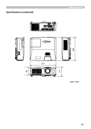 Page 6565
Specifications
Specifications (continued)
[unit: mm]
317
288
98
11 3 