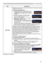 Page 4949
SECURITY menu
ItemDescription
PIN LOCK
PIN LOCK is a function which prevents the projector from being used unless 
a registered Code is input.
1 Turning on the PIN LOCK1-1   Use the ▲/▼ buttons on the SECURITY menu 
to select PIN LOCK and press the ► button or 
the ENTER button to display the PIN LOCK on/
off menu.
1-2   Use the ▲/▼ buttons on the PIN LOCK on/
off menu to select ON and the Enter PIN 
Code box will be displayed. 
1-3   Input a 4 part PIN code using the ▲/▼/◄/►, 
COMPUTER or INPUT...