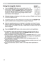 Page 3122
1.Press the MAGNIFY ON button on the remote control. The 
picture will be magnied, and the MAGNIFY dialog will appear 
on the screen. When the MAGNIFY ON button is pressed for 
the rst time after the projector is turned on, the picture will be 
zoomed by 1.5 times. On the dialog, triangle marks to show 
each direction will be displayed.
Using the magnify feature
2.While the triangles are displayed on the dialog, use the ▲/▼/◄/► cursor buttons 
to shift the magnifying area.
MAGNIFY
ON/OFF button...