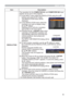 Page 4435
INPUT menu
Item Description
RESOLUTIONThe resolution for the COMPUTER IN1 and COMPUTER IN2 input 
signals can be set on this projector.
(1)  In the INPUT menu select the RESOLUTION using the ▲/▼ 
buttons and press the ► button. 
The RESOLUTION menu will be  
displayed.
(2)  In the RESOLUTION menu select the 
resolution you wish to display using 
the ▲/▼ buttons.  
Selecting AUTO will set a resolution 
appropriate to the input signal.
(3)  Pressing the ► or ENTER button when 
selecting a STANDARD...