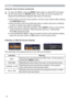 Page 3030
Using the menu function (continued)
3.To close the MENU, press the MENU button again or select EXIT and press 
the ◄ cursor button or ENTER button. Even if you do not do anything, the 
dialog will automatically disappear after about 30 seconds.
●  If you want to move the menu position, use the cursor buttons after pressing 
the POSITION button.
●  Some functions cannot be performed when a certain input port is selected, 
or when a certain input signal is displayed.
●  When you want to reset the...