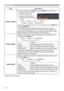 Page 4040
INPUT menu
(continued on next page)
Item Description
VIDEO FORMATThe video format for S-VIDEO port and VIDEO port can be set.
(1)  Use the ▲/▼ buttons to 
select the input port.
(2)  Using the ◄/► buttons 
switches the mode for video 
format.
AUTO  
  NTSC  
  PAL  
  SECAM
      N-PAL 
 M-PAL 
 NTSC4.43 
• This item is performed only for a video signal from the VIDEO port 
or the S-VIDEO port.
• The AUTO mode automatically selects the optimum mode.
• The AUTO operation may not work well for some...