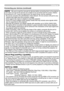 Page 11


Setting up
Connecting your devices (continued)
• Be sure to read the manuals for devices before connecting them to the projector, and make sure that all the devices are suitable to be connected with this product. Before connecting to a PC, check the signal level, the signal timing, and the  resolution.-  Be sure to consult to the administrator of the network. Do not connect LAN port to any network that might have the excessive voltage.
-   Some signal may need an adapter to input this...