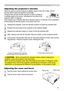 Page 19
9

Operating
Adjusting the projector's elevator
When the place to put the projector is slightly uneven to the left or right, use the 
elevator feet to place the projector horizontally. 
Using the feet can also tilt the projector in order to project at 
a suitable angle to the screen, elevating the front side of the 
projector within 10 degrees.
This projector has 2 elevator feet and 2 elevator buttons. An elevator foot is adjustable 
while pushing the elevator button on the same side as it....