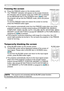 Page 22


Operating
1.Press BLANK button on the remote control.  
The BLANK screen will be displayed instead of the screen of 
input signal. Please refer to BLANK item in SCREEN menu 
(38).
To exit from the BLANK screen and return to the input signal 
screen, press BLANK button again. 
Temporarily blanking the screen
●  
The projector automatically returns to the input signal screen 
when one of the projector’s buttons or the remote control 
buttons (except ASPECT, POSITION, MAGNIFY or FREEZE...