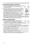 Page 20
20

Using the magnify feature

1. 
Press the ON button of MAGNIFY on the remote control.  

The “MAGNIFY” indication will appear on the screen 

(although the indication will disappear in several seconds with 

no operation), and the projector will enter the MAGNIFY mode.

2. 
Use the cursor buttons ▲/▼ to adjust the zoom level. 

To move the zoom area, press the POSITION button in the MAGNIFY mode, 

then use the cursor buttons ▲/▼/◄/► to move the area. And to ﬁ nalize the 

zoom area, press the...