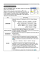 Page 33
33

Multifunctional settings
SCREEN Menu
ItemDescription
LANGUAGE
Using the buttons ▲/▼ switches the OSD (On Screen Display) language.
SUOMI  POLSKI  TÜRKÇE
ENGLISH  FRANÇAIS  DEUTSCH ESPAÑOL ESPAÑOL ESP ITALIANO
NORSK  NEDERLANDS  PORTUGUÊS 日本語
                 SVENSKA                
日本語
                            
MENU POSITIONUsing the buttons ◄/►/▲/▼ adjusts the menu position.To quit the operation, press the MENU button on the remote control or keep no operation for 10 seconds.
OSD...