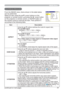 Page 2929
IMAGE Menu
IMAGE Menu
Item Description
ASPECT8VLQJWKHxzEXWWRQVVZLWFKHVWKHPRGHIRUDVSHFWUDWLR
For an RGB signal
NORMAL 
Ù 4:3 
Ù16:9
Ù SMALL
For an M1-D signal
NORMAL 
Ù 4:3 
Ù16:9
Ù14:9
Ù SMALL
For a Video signal, S-video signal or Component video signal
4:3
Ù16:9
Ù14:9
Ù SMALL
For no signal
¿[HG
• The NORMAL mode keeps the original aspect ratio of the signal.
OVER SCAN8VLQJWKHxzEXWWRQVDGMXVWVWKHRYHUVFDQUDWLR
Large (It reduces picture) 
Ù6PDOO,WPDJQL¿HVSLFWXUH
•...