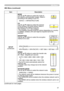 Page 57
57

ItemDescription
SETUP(continued)
MODEUse the ▲/▼ buttons to select the mode of the network communication system. Select it according to the setting of your PC.
ADHOC ó INFRASTRUCTURE
CHUse the ▲/▼ buttons to select the channel of the wireless LAN while using it. Select it according to the setting of your PC.The channels  to  are available.• The available channels would be various depending on a country. In addition, wireless LAN card might be required due to the standard....