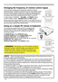 Page 14
4

Remote control
Changing the frequency of  remote control signal
The accessory remote control has the two choices on signal frequency Mode 1:NORMAL and Mode 2:HIGH. If the remote control does not function properly, attempt to change the signal frequency.In order to set the Mode, please keep pressing the combination of two buttons listed below simultaneously for about 3 seconds.
Using as a simple PC mouse & keyboard
The accessory remote control works as a simple mouse and keyboard of the PC, when...