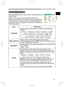 Page 33
33
ENGLISH

Multifunctional settings
SCREEN Menu
ItemDescription
LANGUAGE
Using the buttons ▲/▼ switches the OSD (On Screen Display) language.
ENGLISH  FRANÇAIS  DEUTSCH  ESPAÑOL  ITALIANO
NORSK  NEDERLANDS  PORTUGUÊS              
         SVENSKA                SUOMI  POLSKI
MENU POSITIONUsing the buttons ◄/►/▲/▼ adjusts the menu position.
To quit the operation, press the MENU button on the remote control 
or keep no operation for 10 seconds.
OSD BRIGHT Using the buttons ▲/▼ switches the...